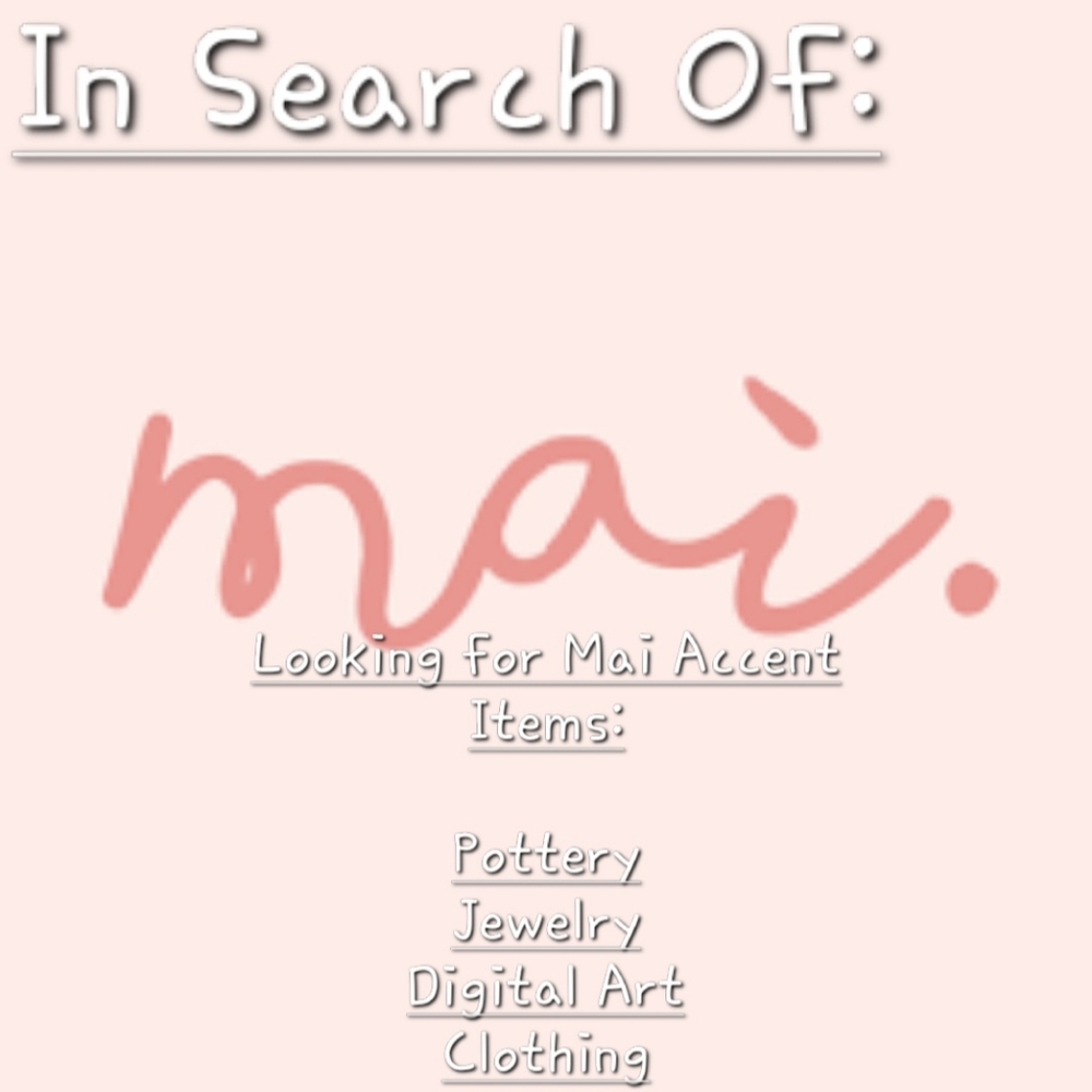 Major In Search Of: Mai Accents Things!
